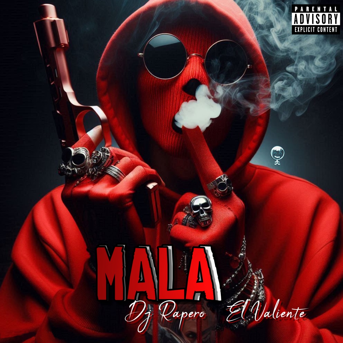 Mala (Remix) - Single by El Valiente & Dj Rapero album cover