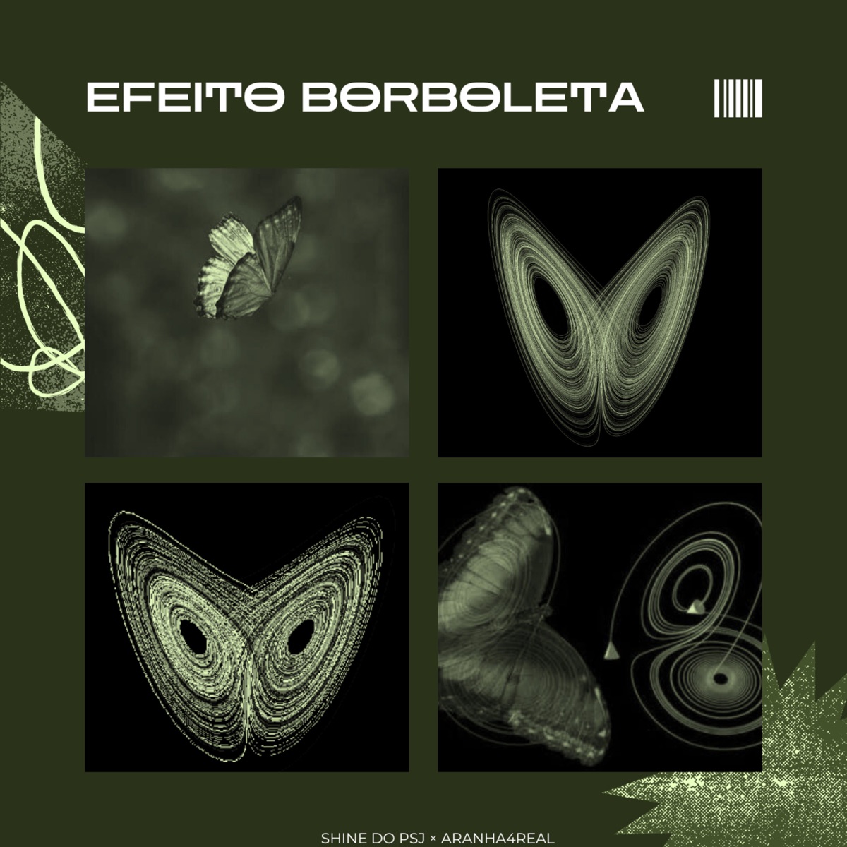 Efeito Borboleta - Single by Shine do PSJ & Aranha4real album cover