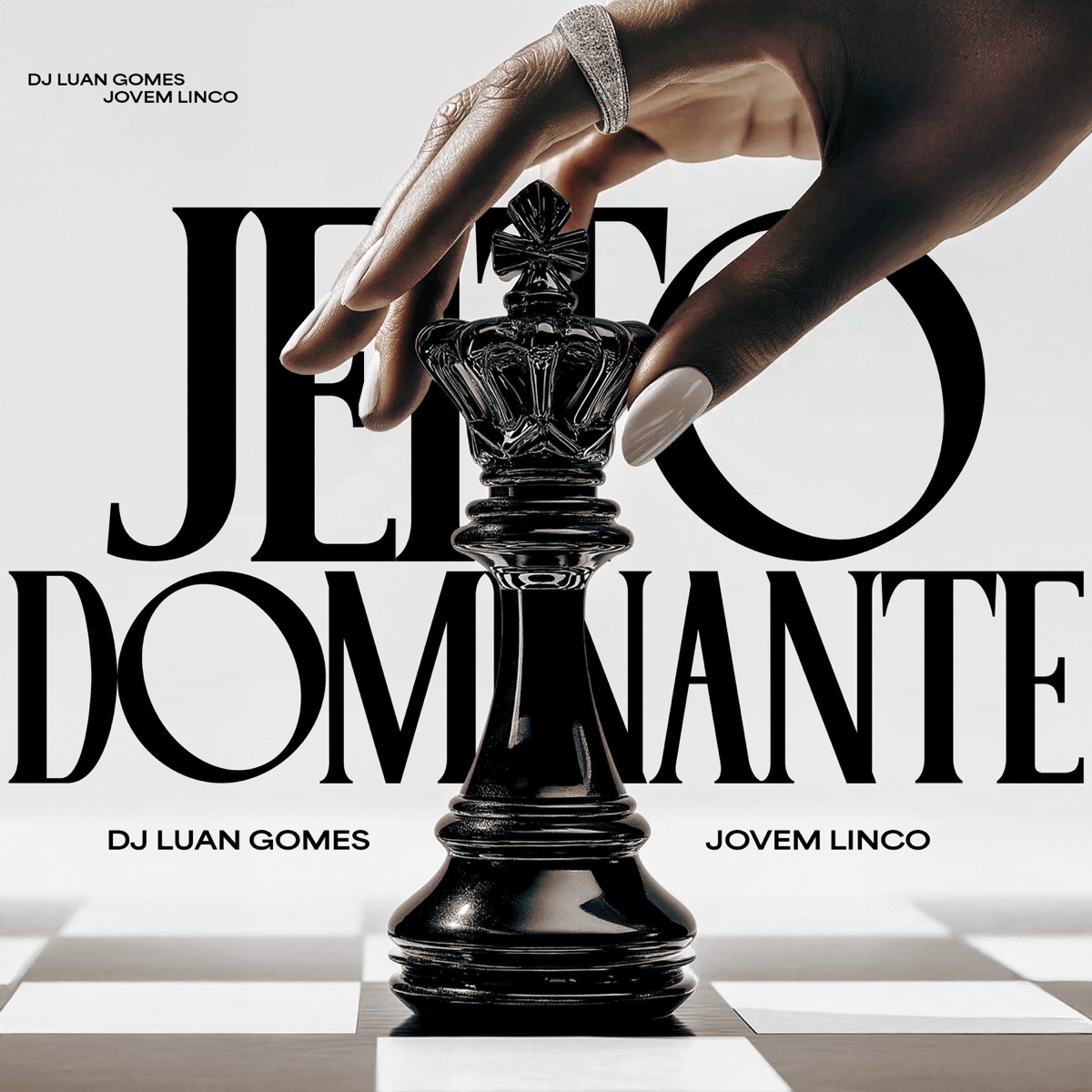 Jeito Dominante - Single by Dj Luan Gomes & Jovem Lincon album cover