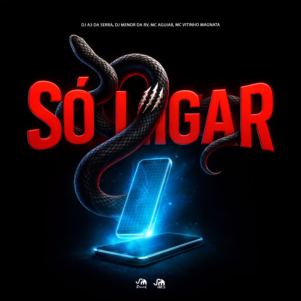 Só Ligar (feat. SM Record) - Single by DJ A3 DA SERRA, MC Aguiar & Mc Vitinho Magnata album cover
