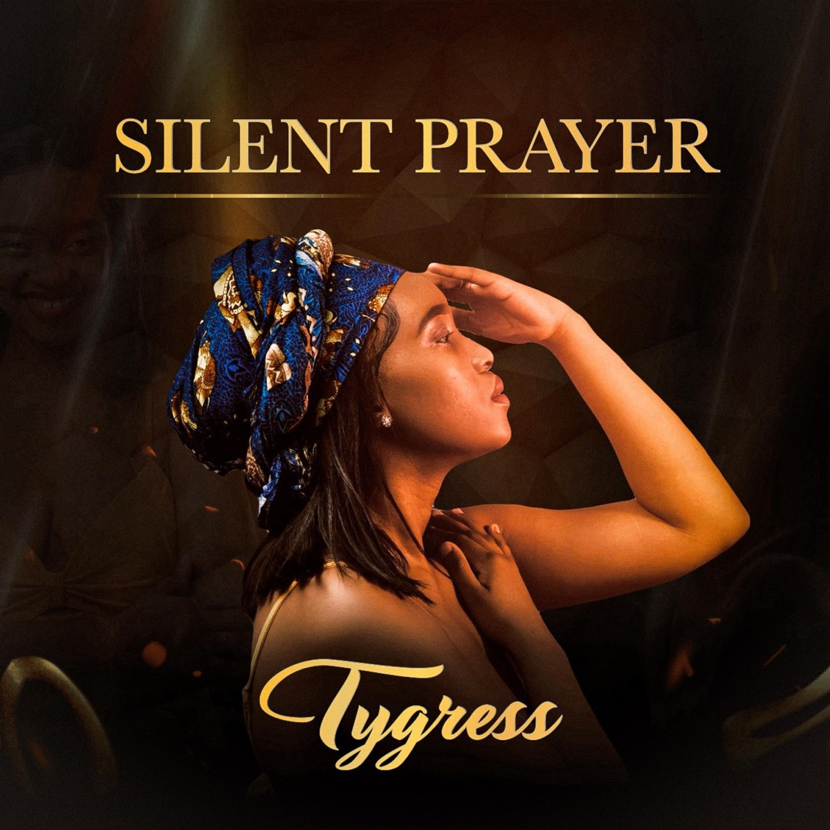 Silent prayer (feat. NatiQ106) - Single by Tygress album cover