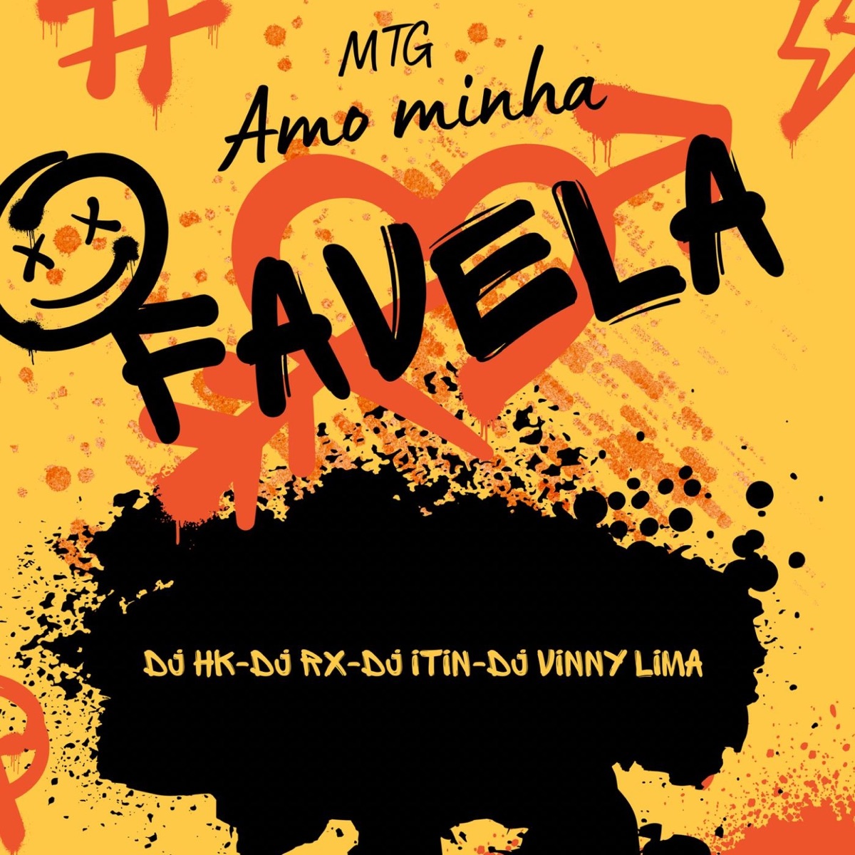 Mtg - Amo Minha Favela (feat. dj vinny lima) - Single by DJ HK, DJ RX & DJ ITIN album cover