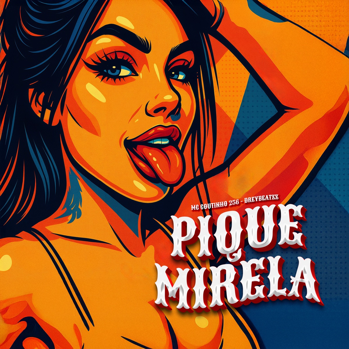 Pique Mirela - Single by Mc Coutinho 256 & dreybeatzz album cover