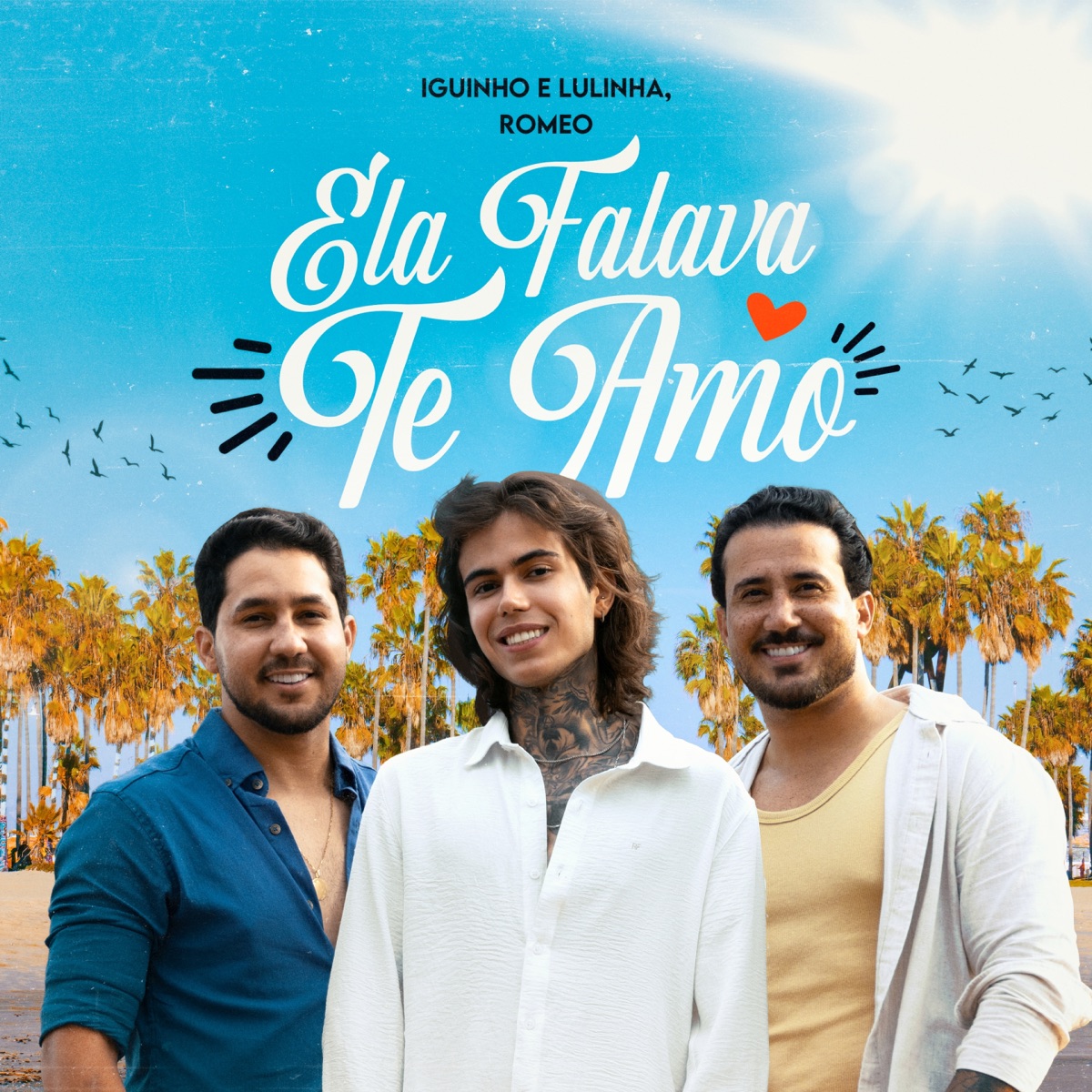 Ela Falava Te Amo - Single by Iguinho e Lulinha & Romeo album cover