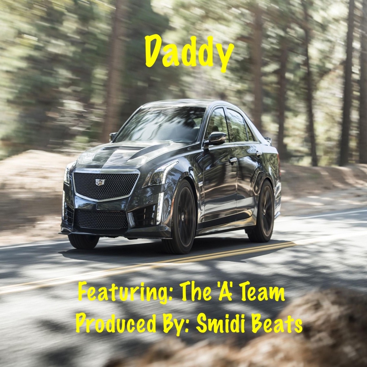 Daddy (feat. The 'a' Team) - Single by Smidi Beats album cover