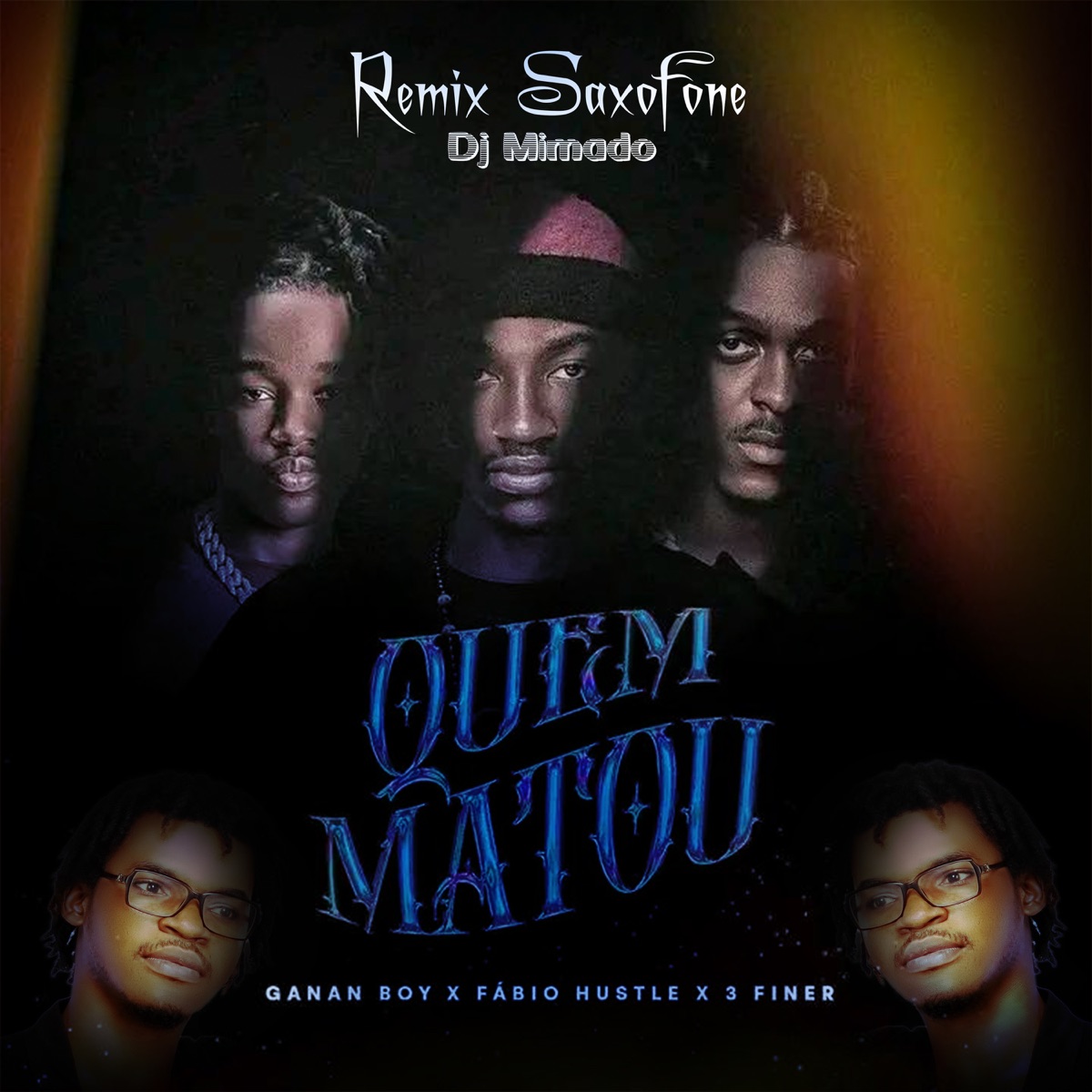 Quem Matou (Saxofone) (feat. Fábio Hustle & 3 Finer & Ganan Boy) - Single by Dj Mimado & African Dance Studio album cover
