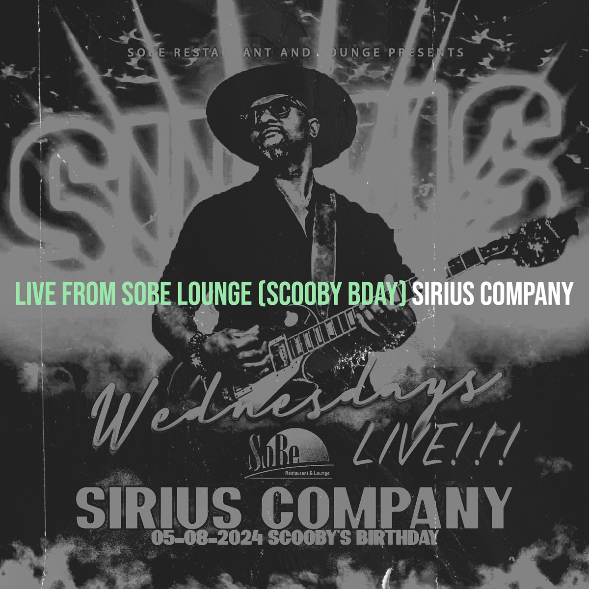 Live from Sobe Lounge (Scooby Bday) by Sirius Company album cover
