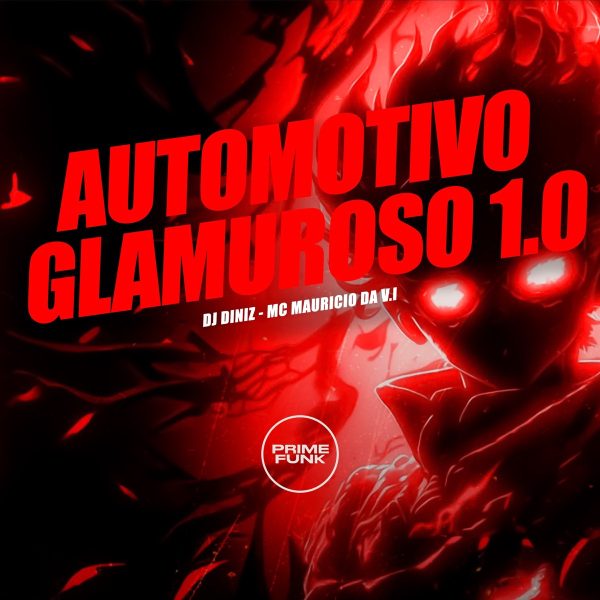 Automotivo Glamuroso 1.0 - Single by Dj Diniz & MC Mauricio da V.I album cover