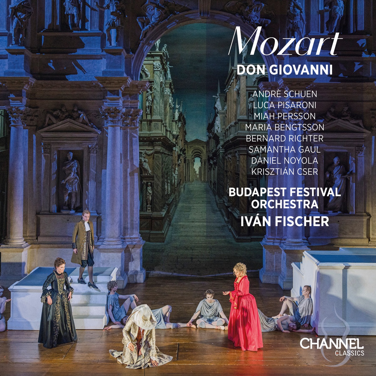 Mozart: Don Giovanni by Luca Pisaroni, Miah Persson, Daniel Noyola, Krisztián Cser, Maria Bengtsson, Bernard Richter, Samantha Gaul, Budapest Festival Orchestra, Andrè Schuen & Iván Fischer album cover