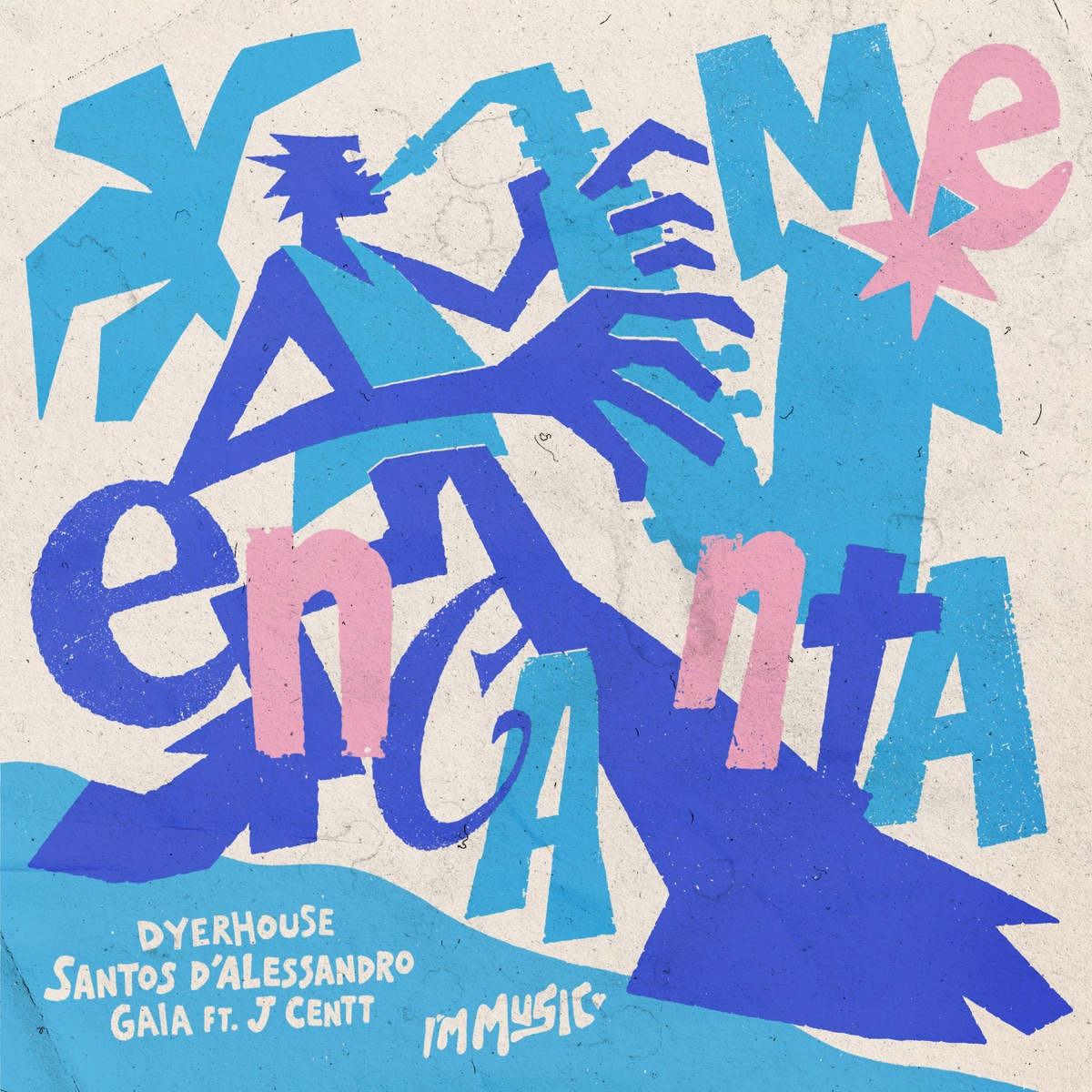 Me Encanta - Single by Dyerhouse, Santos D' Alessandro, Gaia Music & J Centt album cover