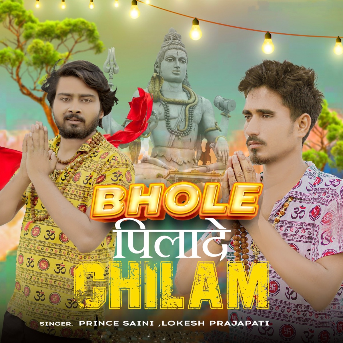 Bhola Pilade Chilam - Single by Prince Saini & Lokesh Prajapati album cover