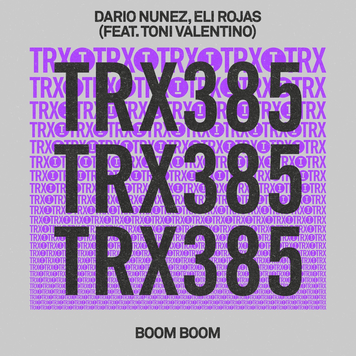 Boom Boom (feat. Toni Valentino) - Single by Dario Nunez & Eli Rojas album cover