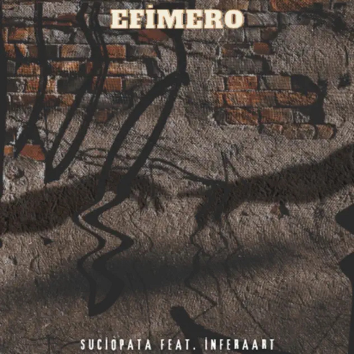Efimero (feat. INFERAART) - Single by suciopata album cover