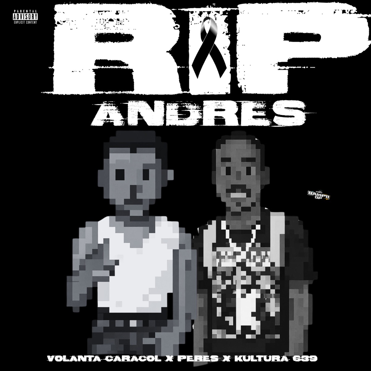 RIP Andres - Single by Perez, Volanta Caracol & KULTURA 639 album cover