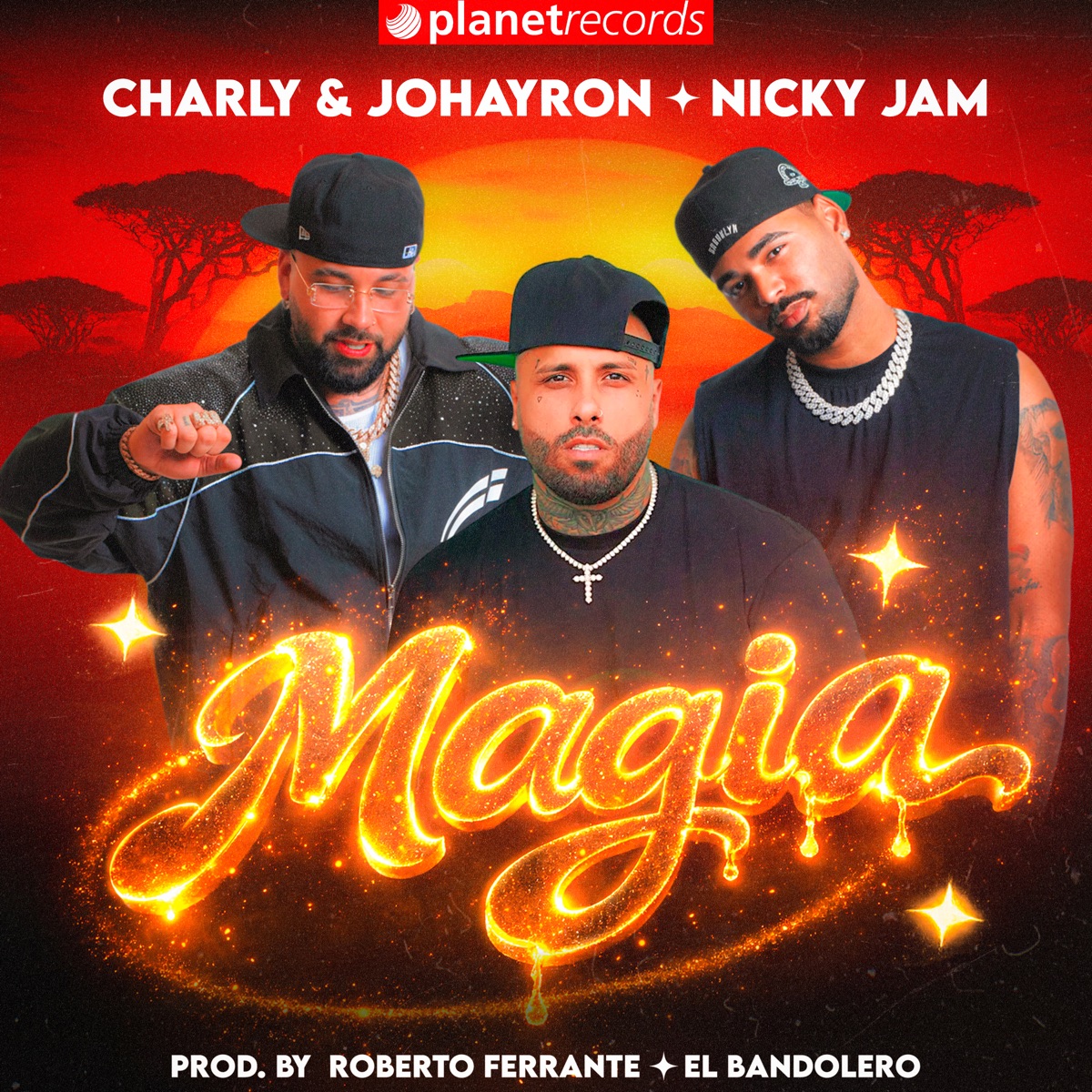 Magia - Single by Charly & Johayron, El Bandolero, Roberto Ferrante & Nicky Jam album cover