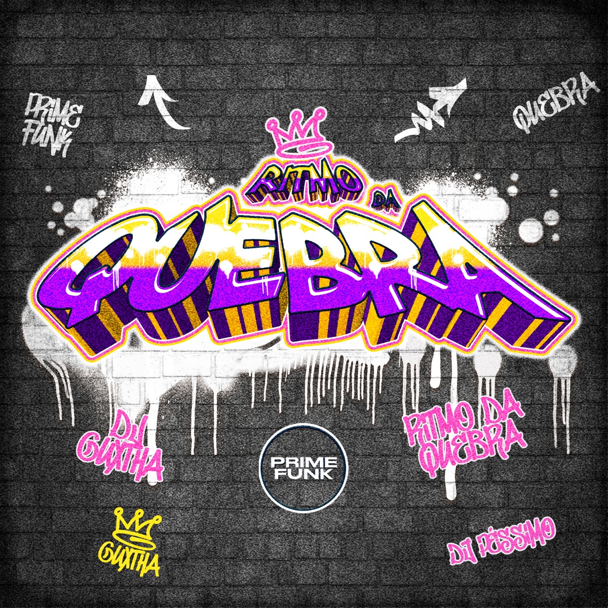 Ritmo Da Quebra by DJ GUXTHA, DJ PÉSSIMO & Prime Funk album cover