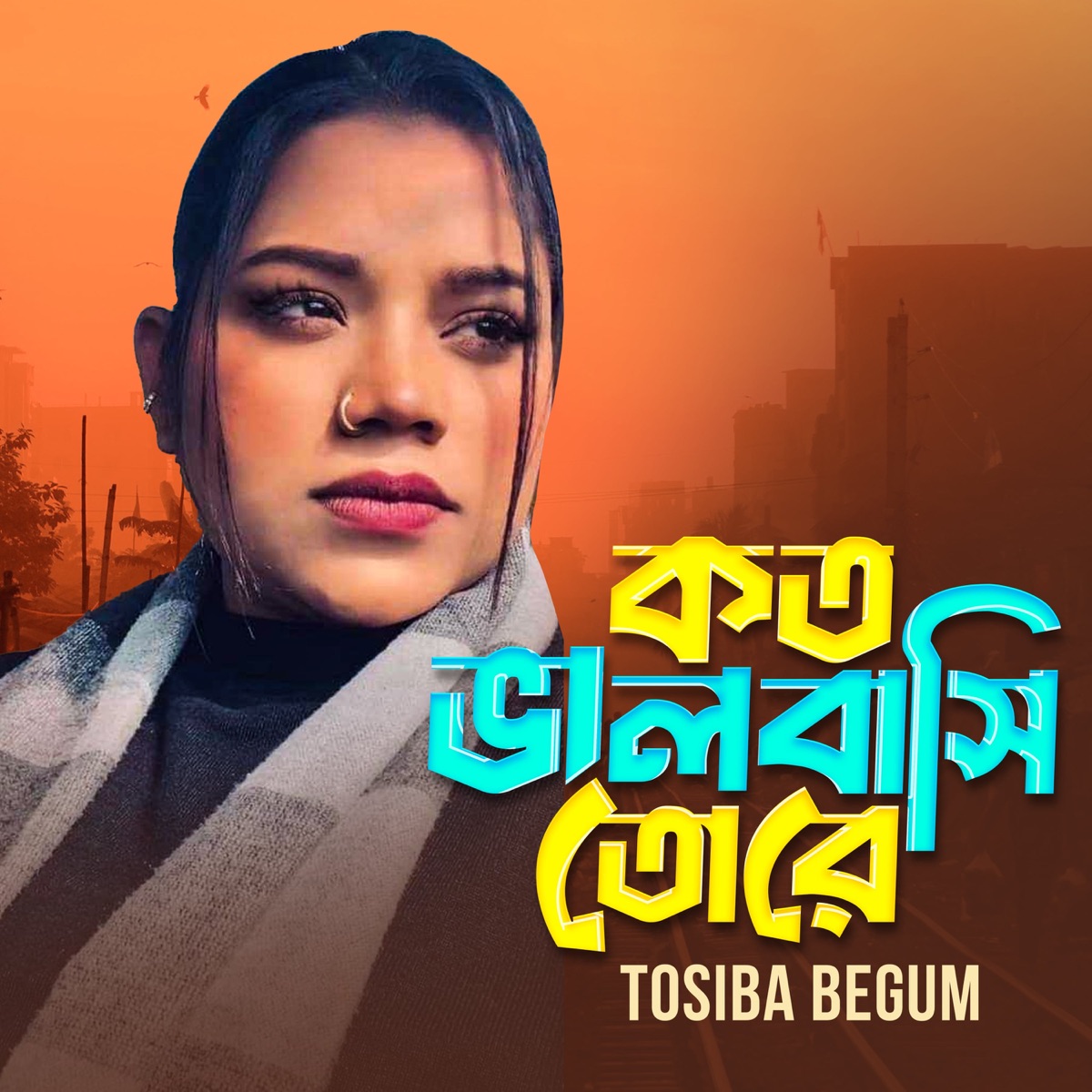 Koto Bhalobashi Tore - Single by Tosiba album cover