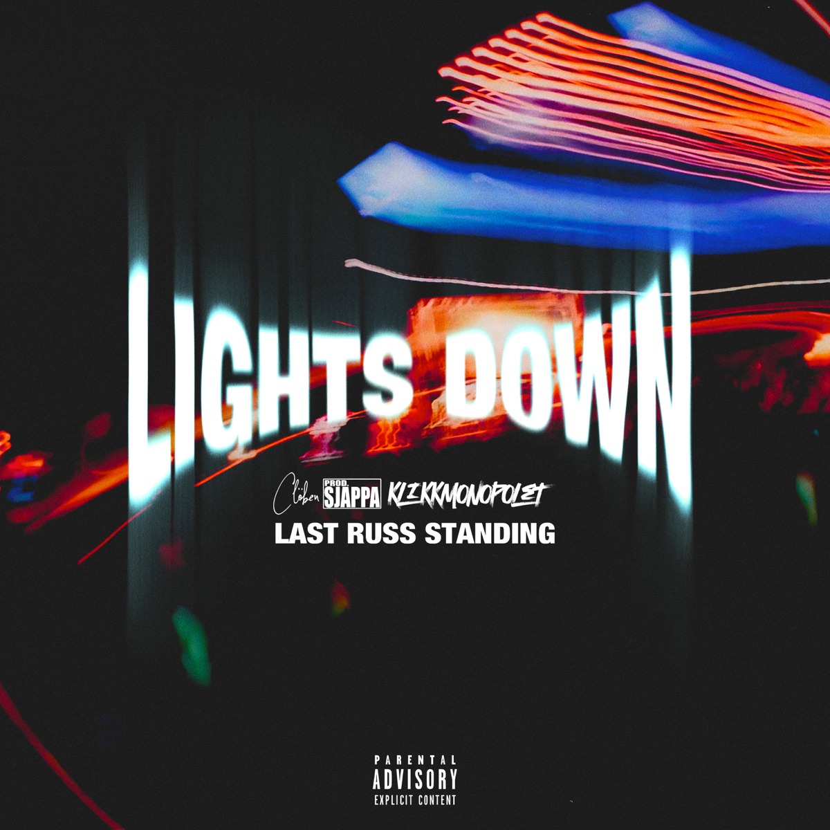 Lights Down (Last Russ Standing) - Single by Klikkmonopolet, Clöben & SJAPPA album cover