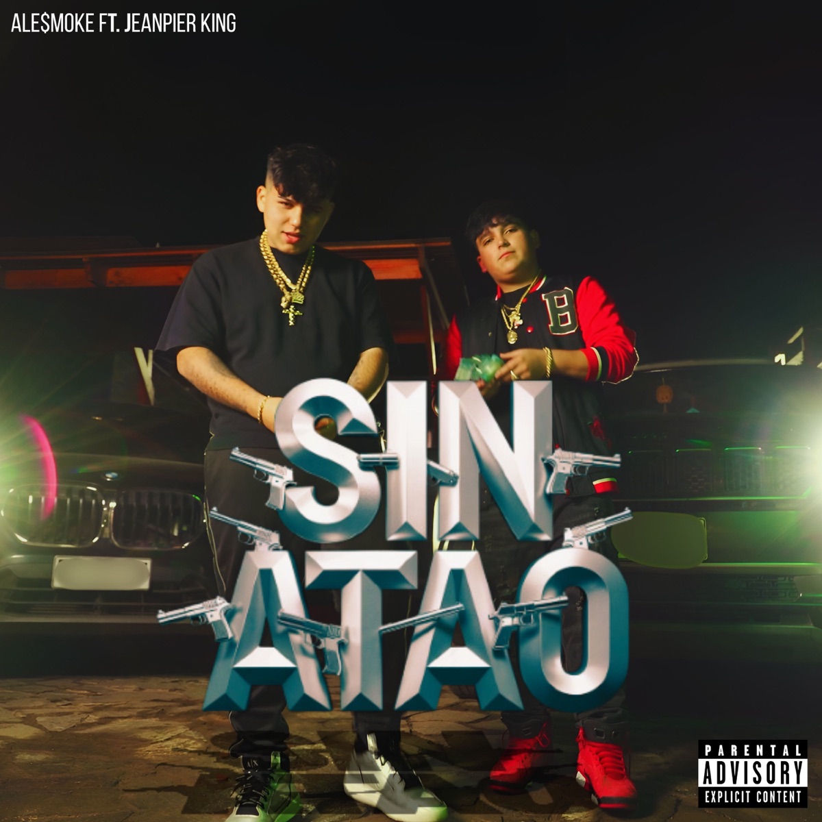 SIN ATAO (feat. Jeanpier King) - Single by Ale$moke album cover
