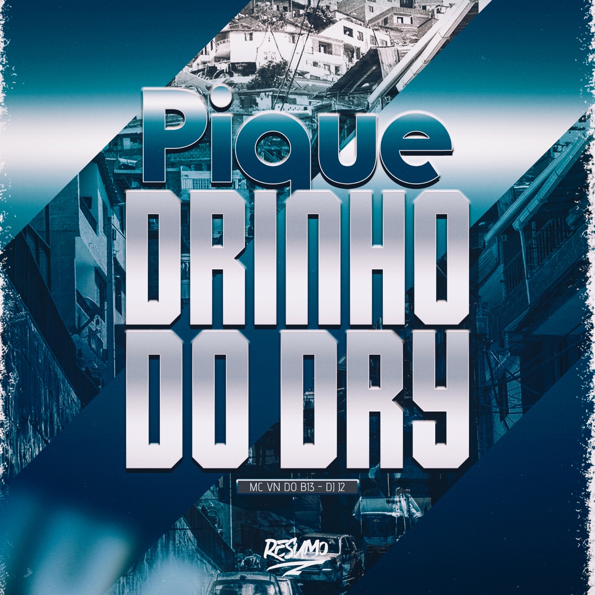 Pique Drinho do Dry - Single by MC VN da B13 & DJ J2 album cover