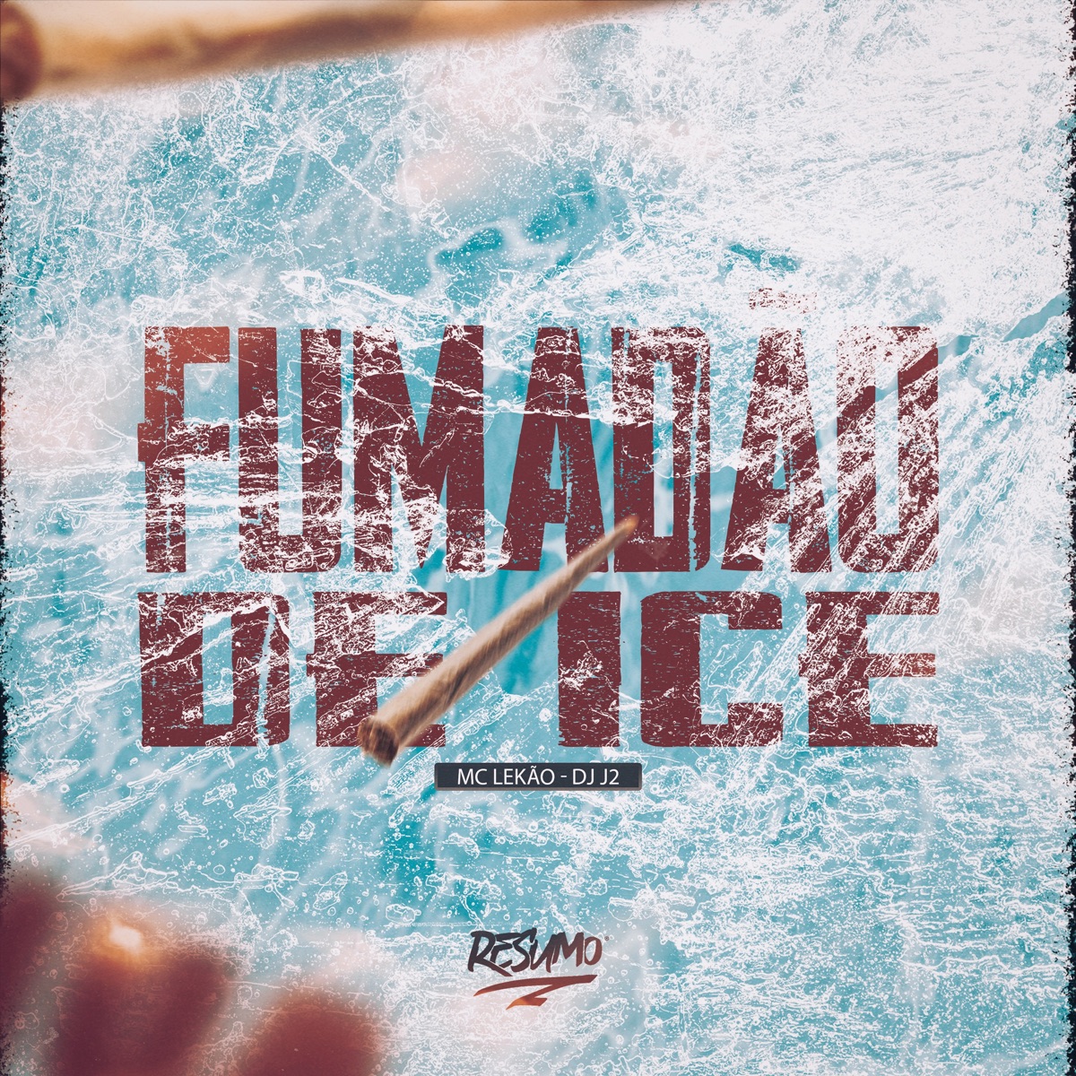 Fumadão de Ice - Single by DJ J2, Mc Lekão & Resumo Produtora album cover