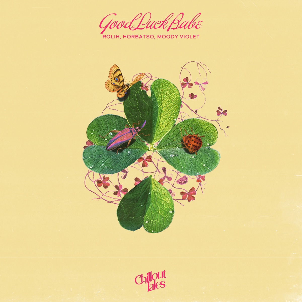 Good Luck Babe - Single by Rolih, Horbatso & Moody Violet album cover