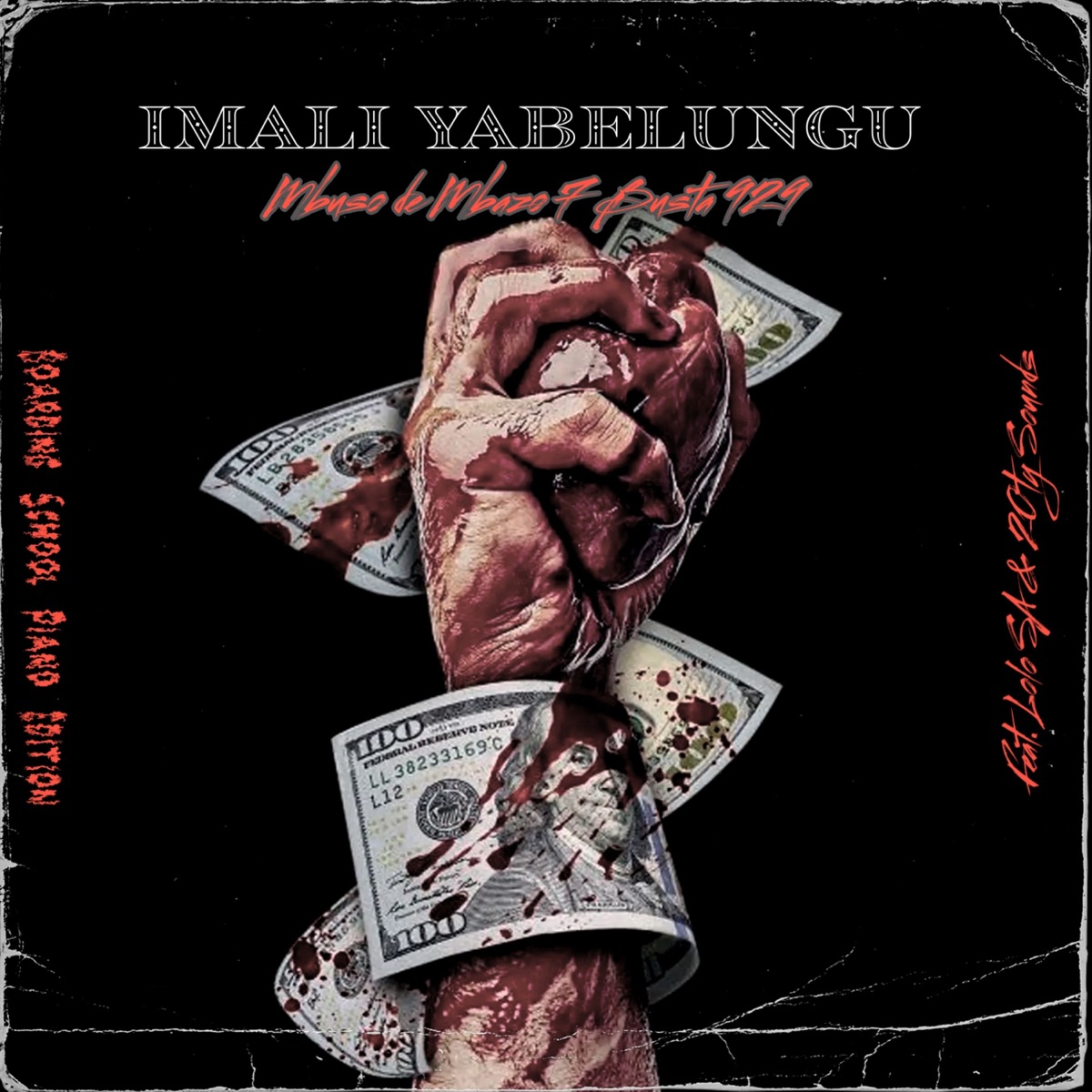 Imali Yabelungu (Boarding School Piano Edition) [feat. Lolo SA & 20ty Soundz] - Single by Mbuso De Mbazo & Busta 929 album cover