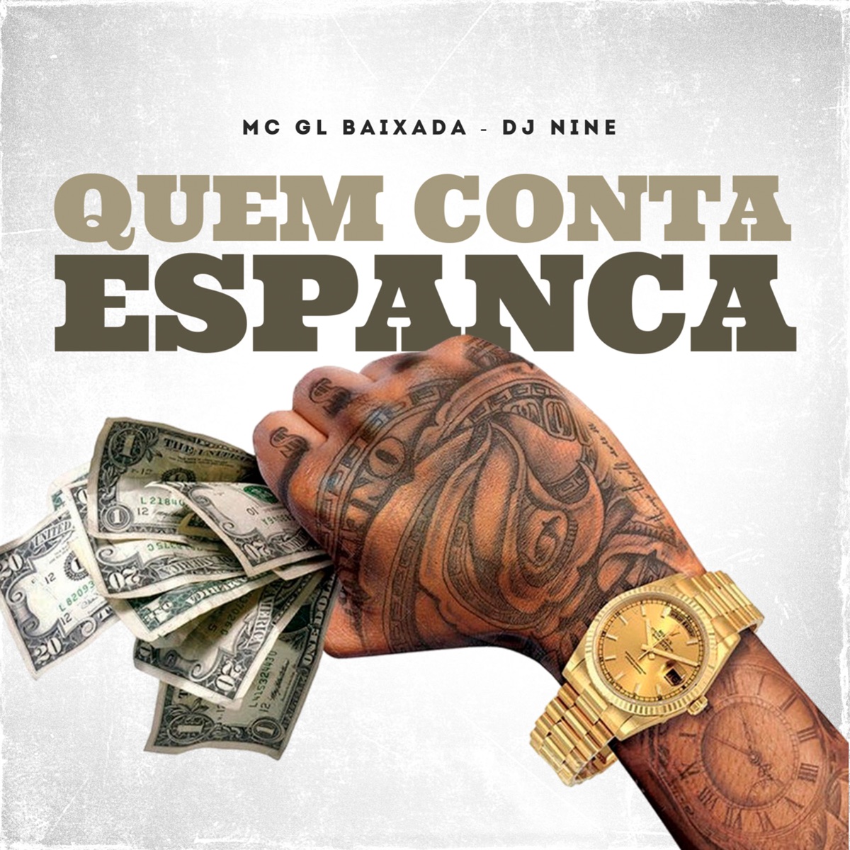 Quem Conta Espanca - Single by Mc GL Baixada & Dj Nine album cover