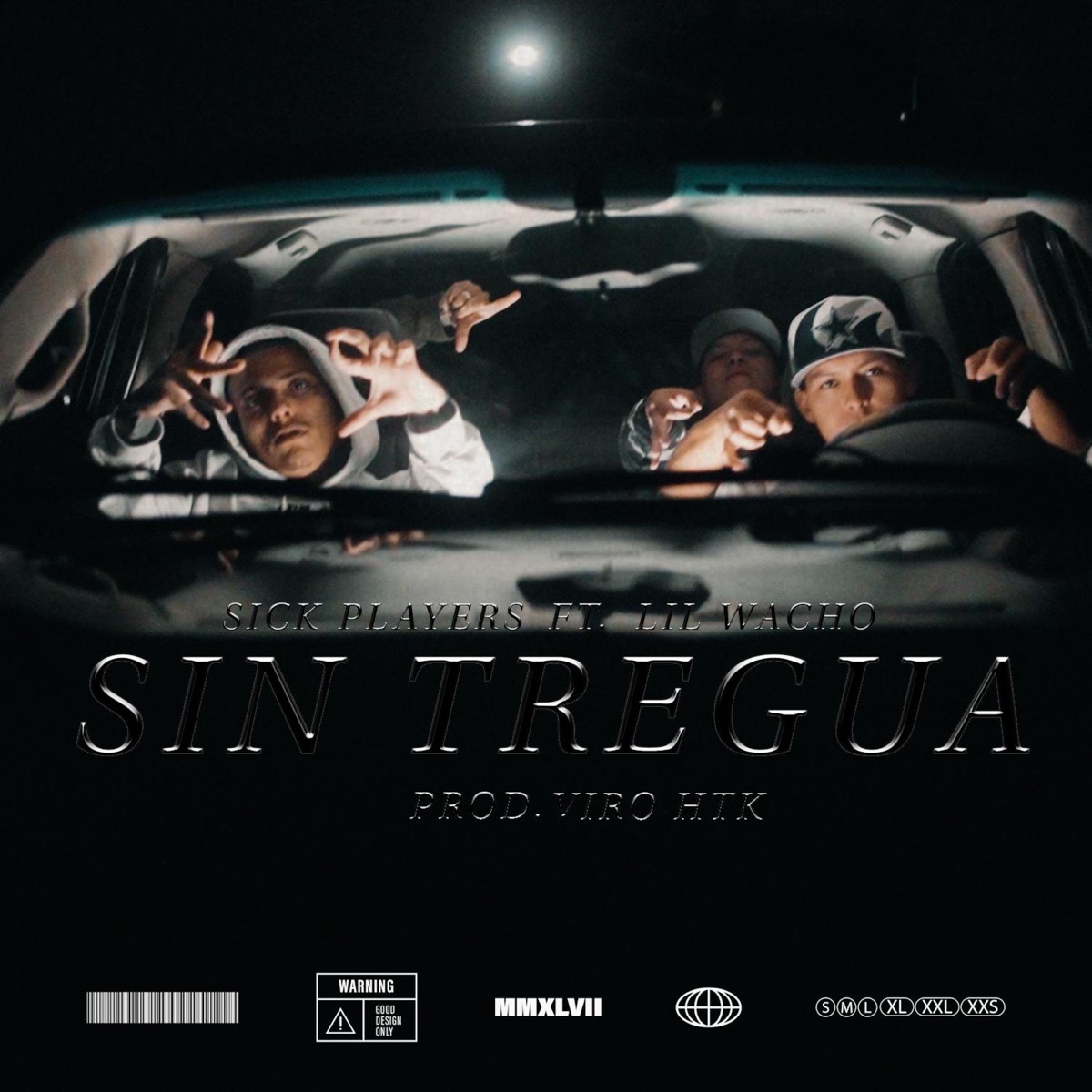 SIN TREGUA (feat. lil.wacho) - Single by Sick players album cover