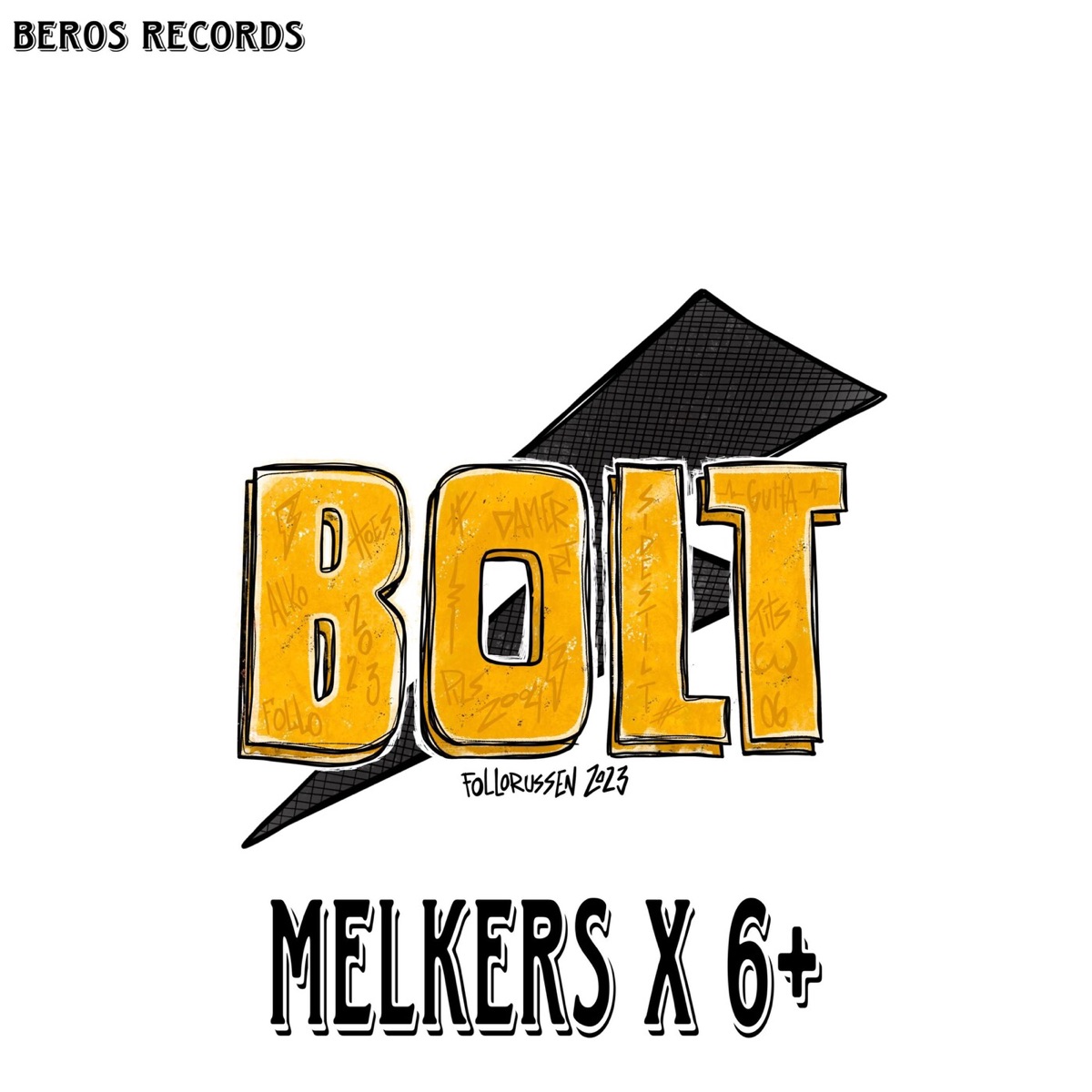 Bolt 2023 - Single by Melkers, 6+ & OLIST album cover