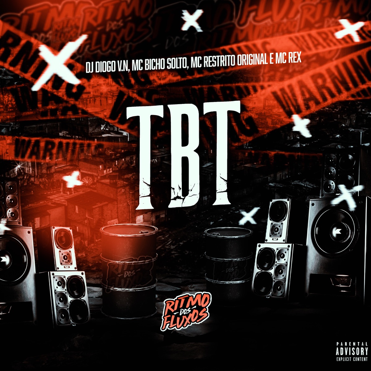 Tbt (feat. mc rex) - Single by MC RESTRITO ORIGINAL, MC Bicho Solto & DJ Diogo V.N album cover
