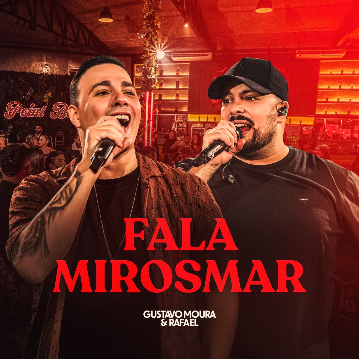 Fala Mirosmar (Ao vivo) - Single by Gustavo Moura & Rafael album cover