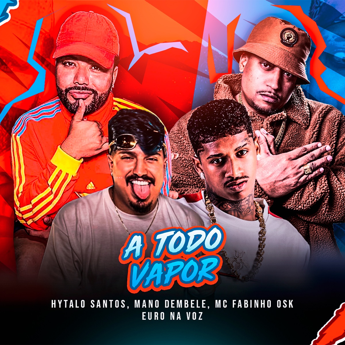 A Todo Vapor - Single by Hytalo Santos, Mc Euro, MC Fabinho da Osk & Mano Dembele album cover