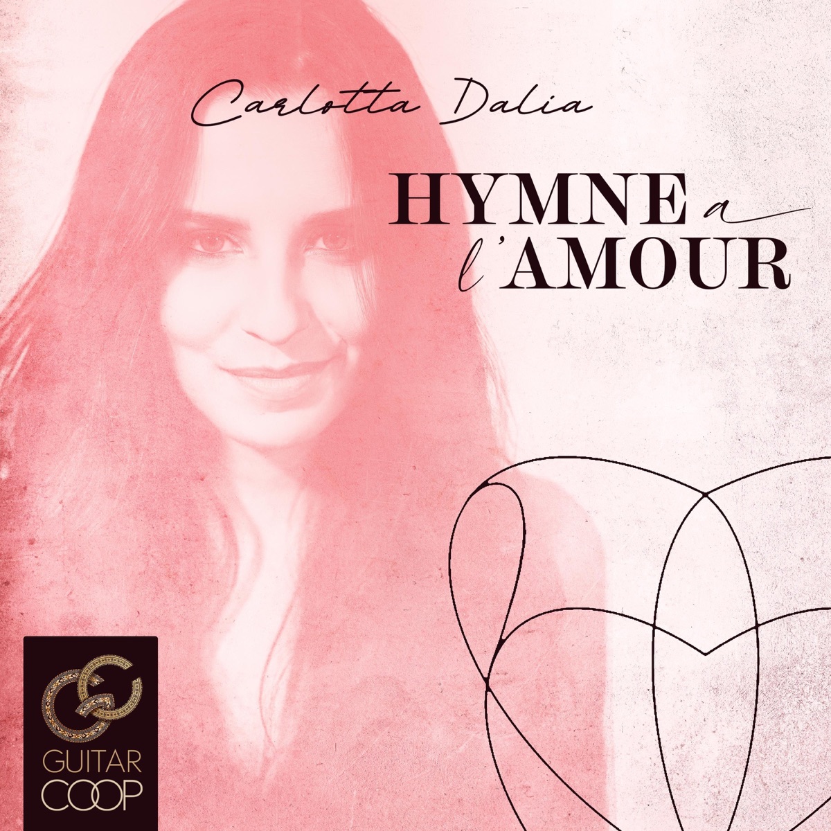 Hymne À L'Amour by Carlotta Dalia album cover