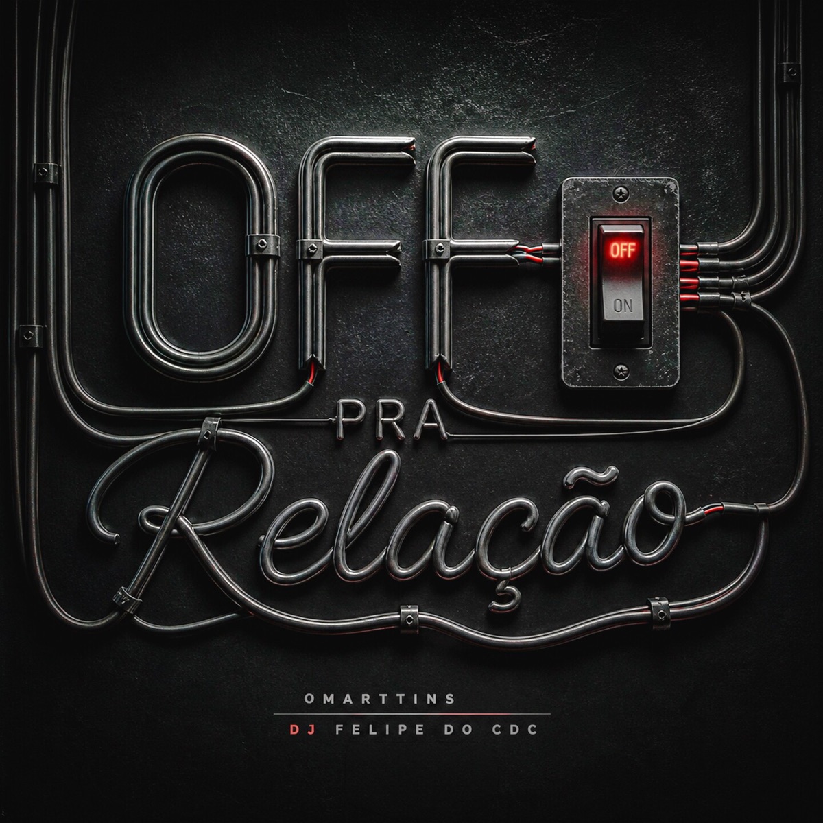 Off Pra Relação - Single by OMARTTINS & DJ Felipe do CDC album cover