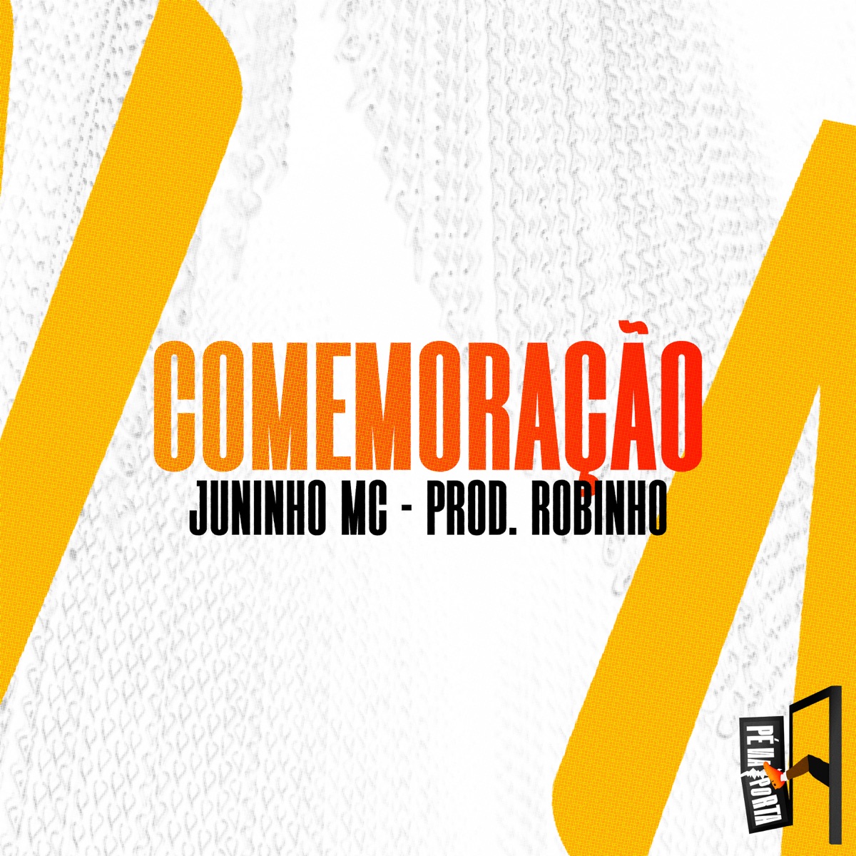 Comemoração - Single by Juninho MC & Prod.Robinho album cover