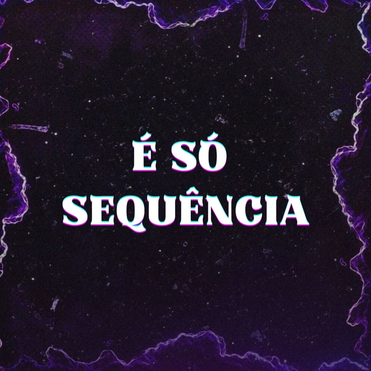 É Só Sequência - Single by DJ GABRS, MC Luana SP & MC MN album cover