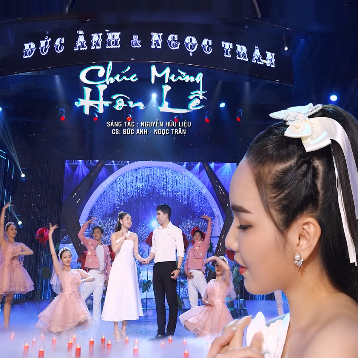 Chúc Mừng Hôn Lễ - Single by Đức Anh & Ngoc Tran album cover
