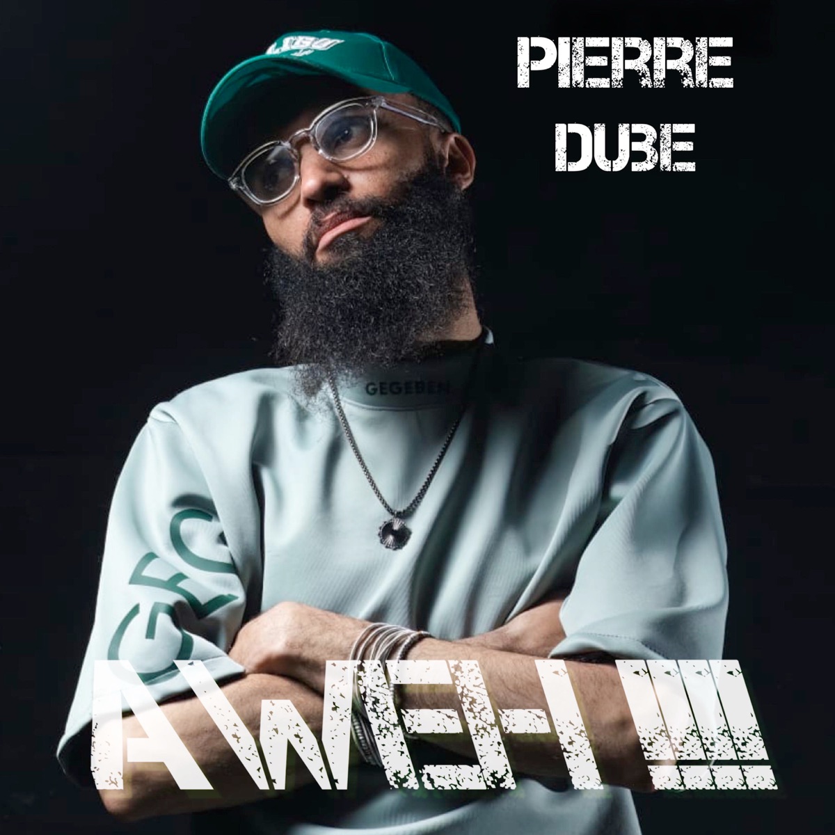Aweh Iiii - Single by Pierre Dube album cover