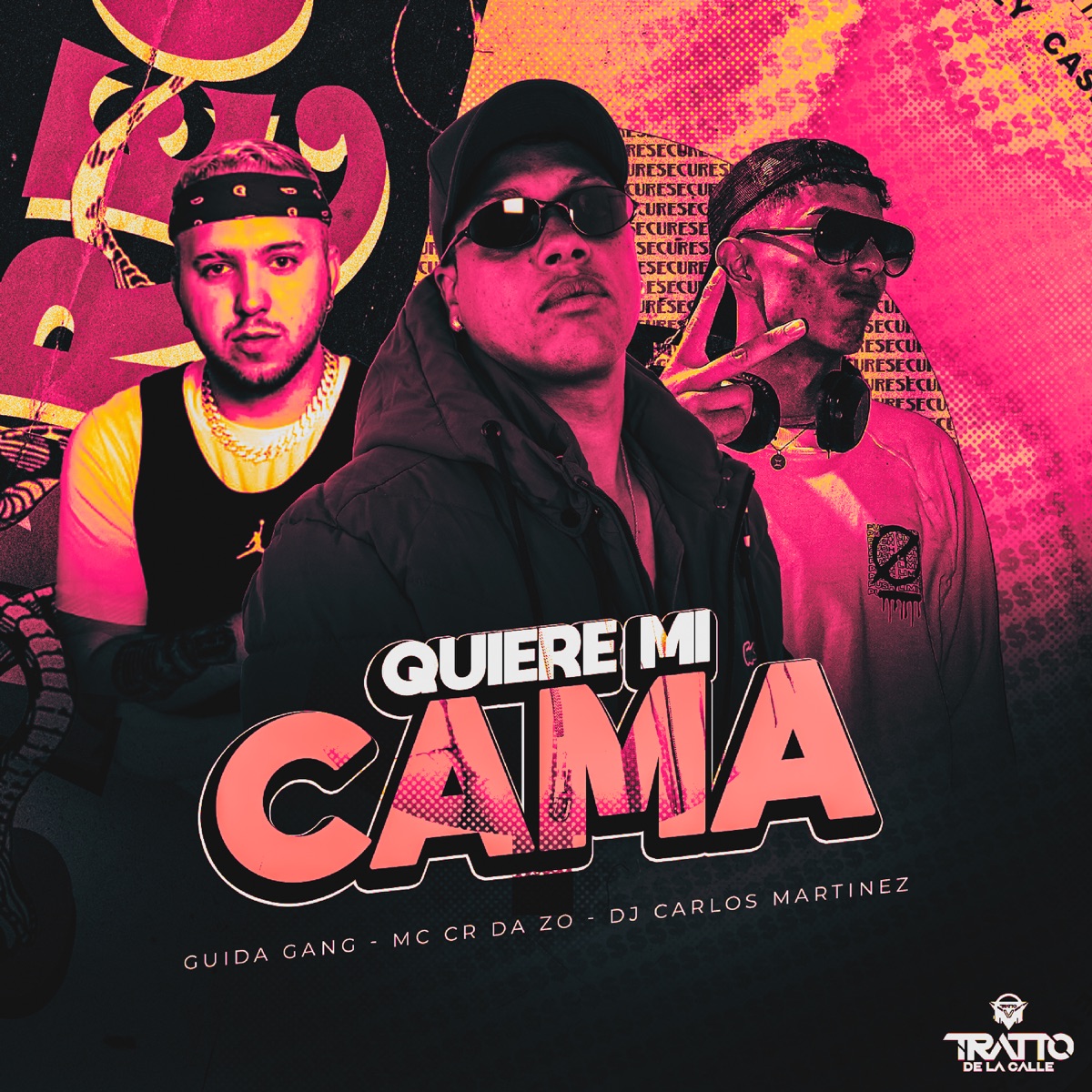 Quiere Mi Cama (feat. DJ CARLOS MARTINEZ) - Single by Guida Gang, MC CR DA ZO & TRATTO DE LA CALLE album cover