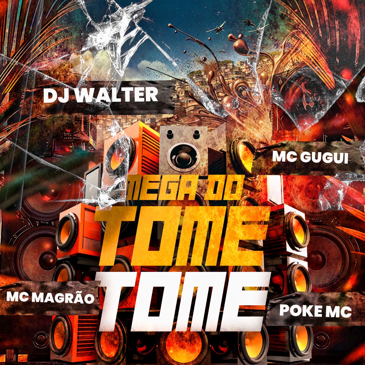Mega do Tome Tome (feat. poké MC) - Single by Mc Gugui, Mc magrão & DJ Walter album cover