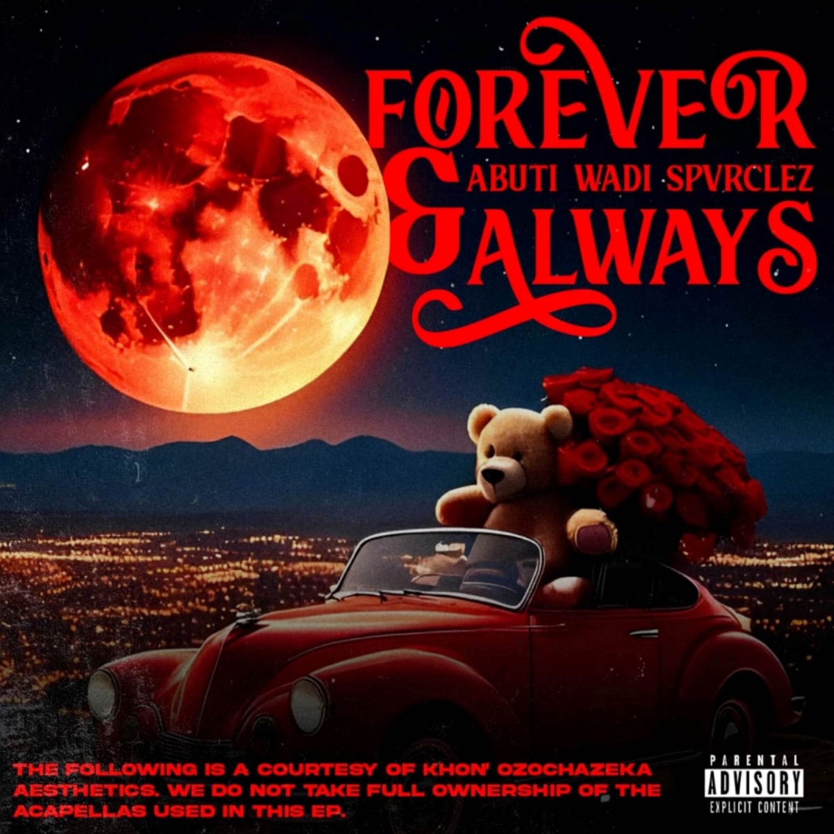 Forever & Always by ABUTI WADI SPVRCLEZ album cover