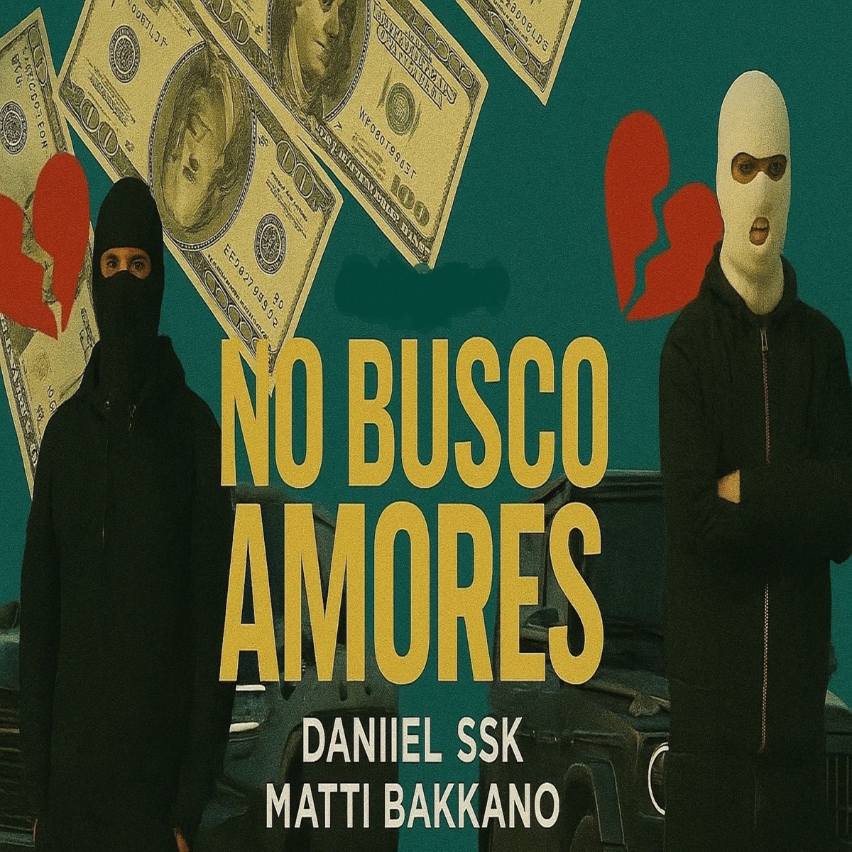 No Busco Amores - Single by matti bakkano & DANIEL SSK album cover