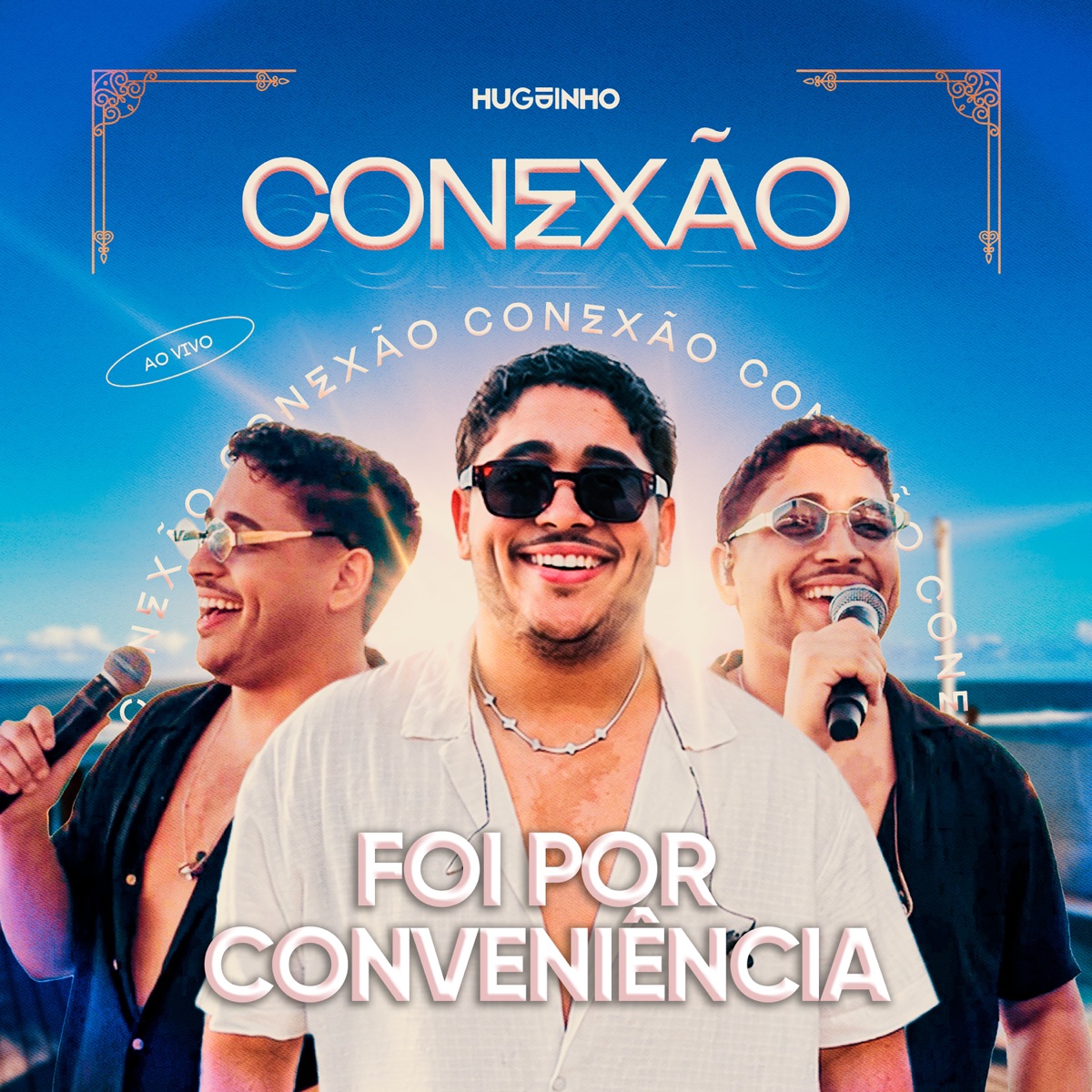 Foi por Conveniência - Conexão - Single by Huguinho album cover