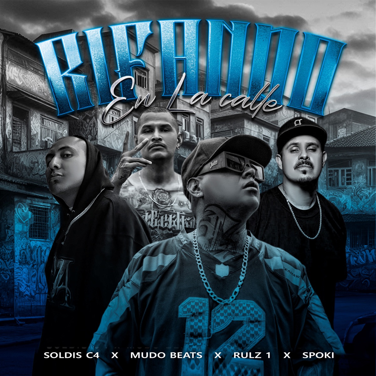 Rifando en la Calle (feat. spoki) - Single by Soldis C4, Mudo Beats & Rulz 1 album cover
