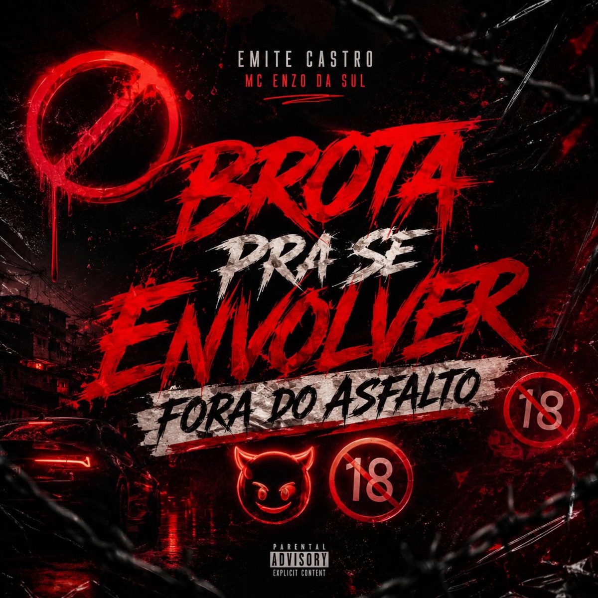 BROTA PRA SE ENVOLVER FORA DO ASFALTO - Single by Emite Castro album cover