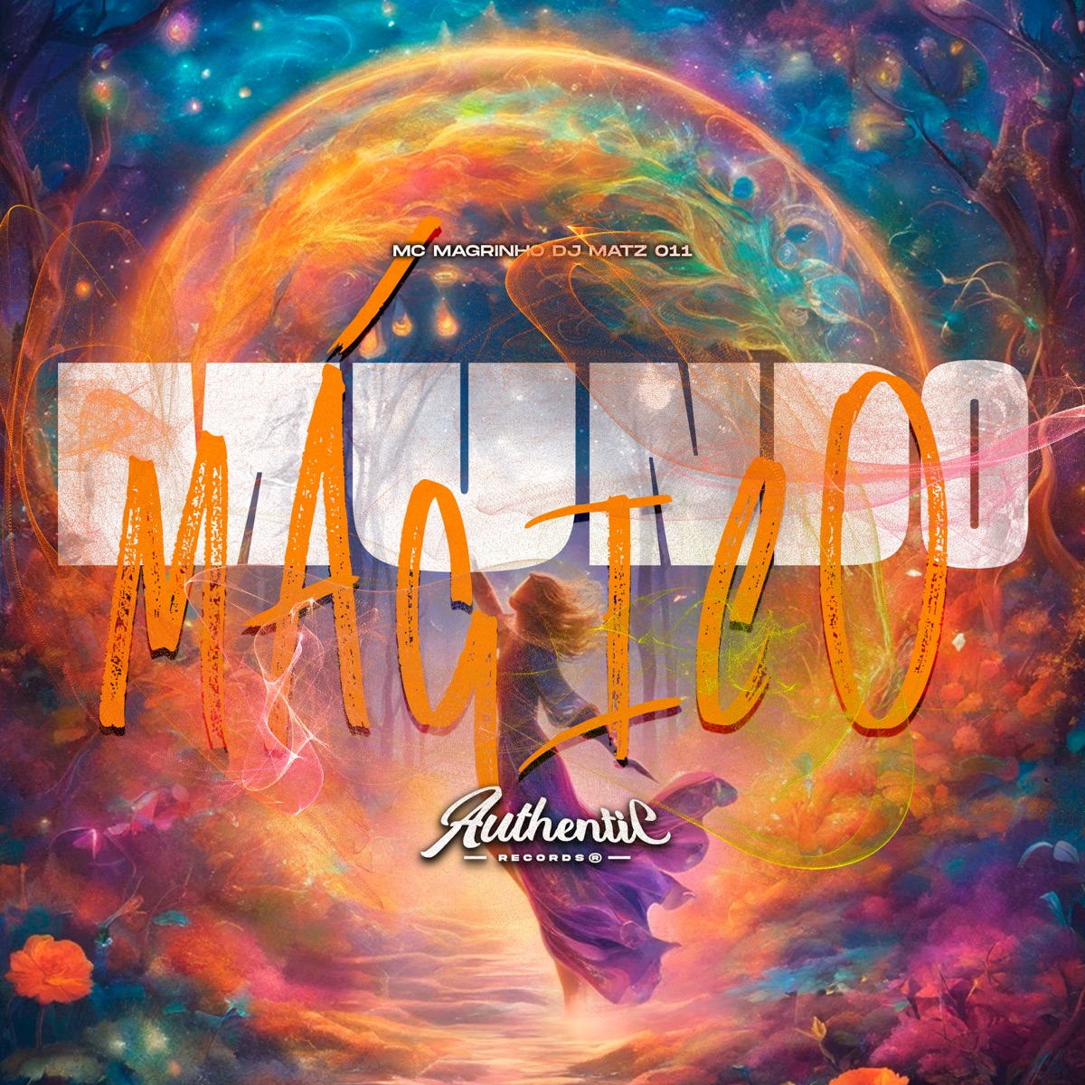 Mundo Mágico (feat. Mc Magrinho) - Single by DJ MATZ 011 album cover
