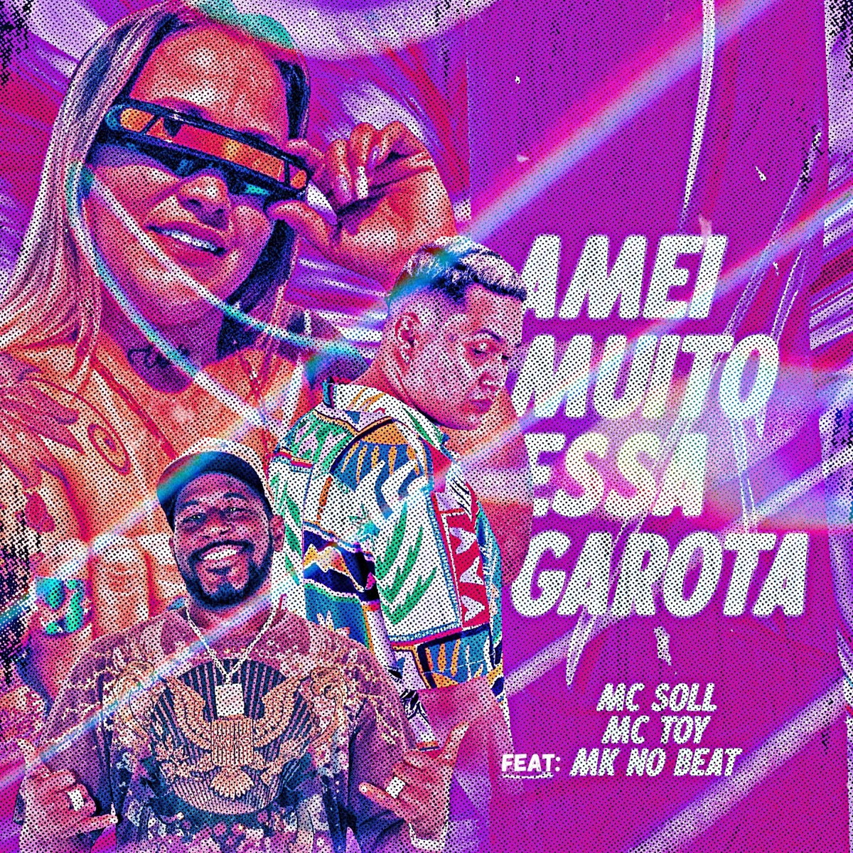 Amei Muito Essa Garota (feat. MK no Beat) - Single by MC Soll & Mc Toy album cover