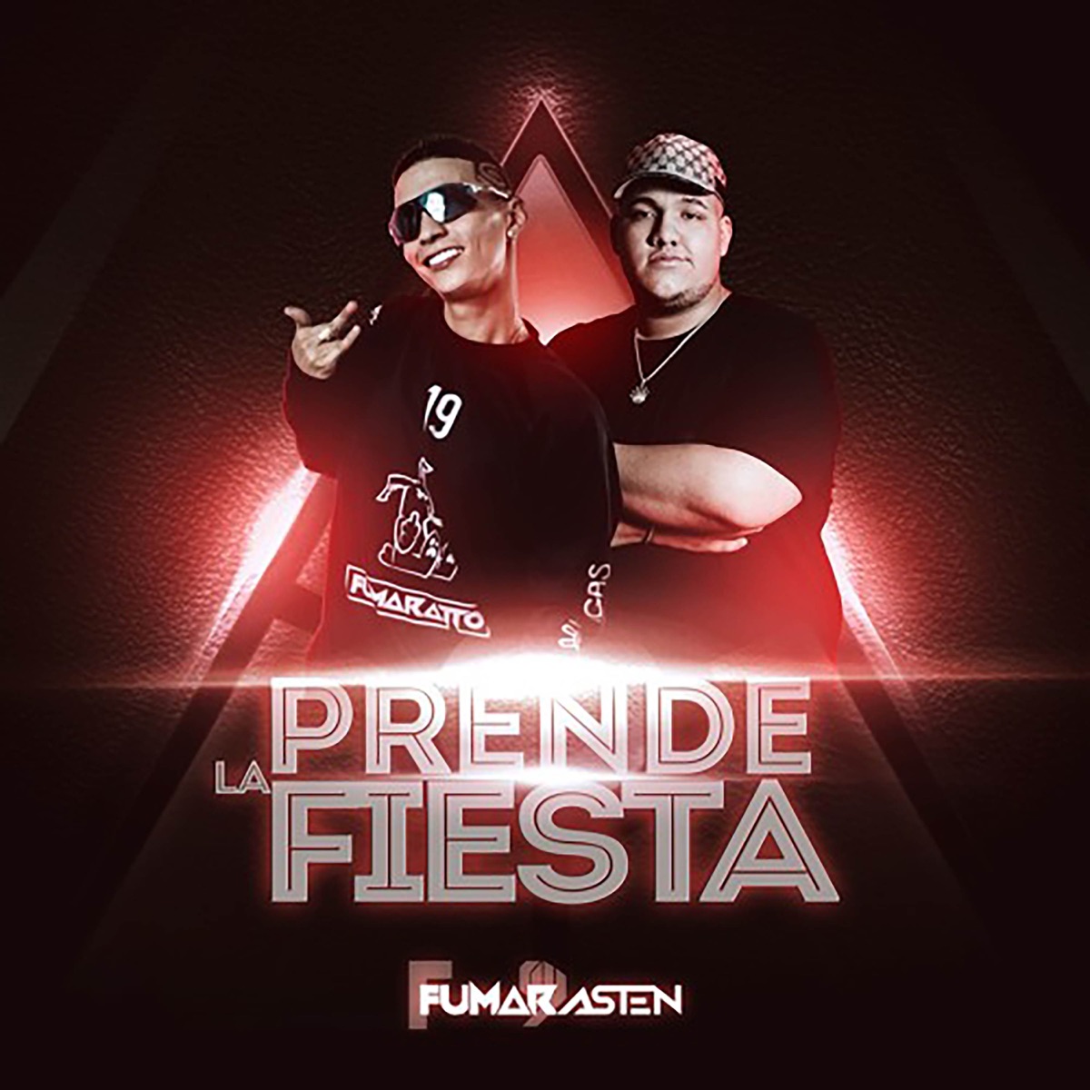 Prende La Fiesta - Single by Dj Dasten & Fumaratto album cover