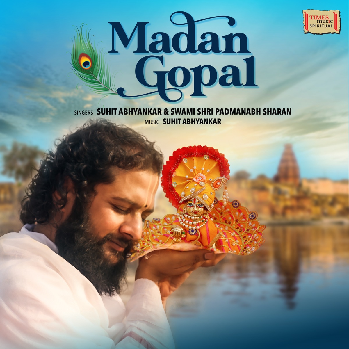 Madan Gopal - Single by Swami Shri Padmanabh Sharan & Suhit Abhyankar album cover